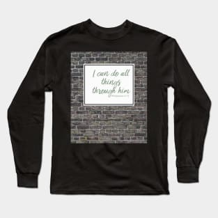 Inspirational Religious Quotes Long Sleeve T-Shirt